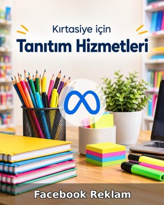 Kırtasiye Facebook Reklam Yönetimi