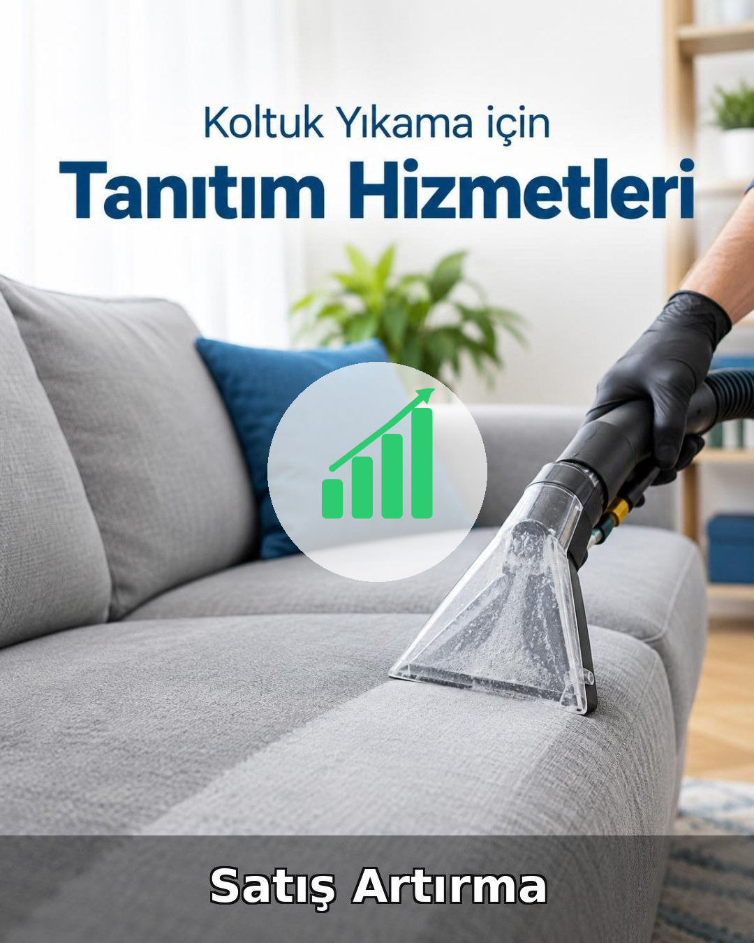 Koltuk Yıkama Satış Artırma