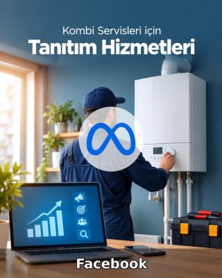 Kombi Servisi Facebook Yönetimi