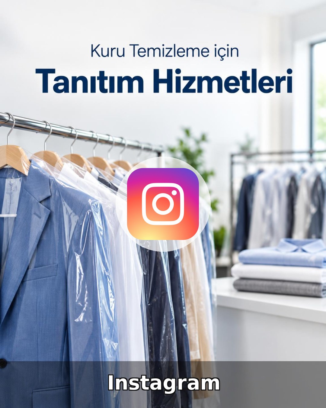 Kuru Temizleme Instagram Yönetimi