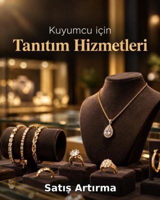 Kuyumcu Satış Artırma