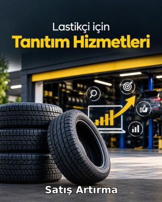Lastikçi Satış Artırma
