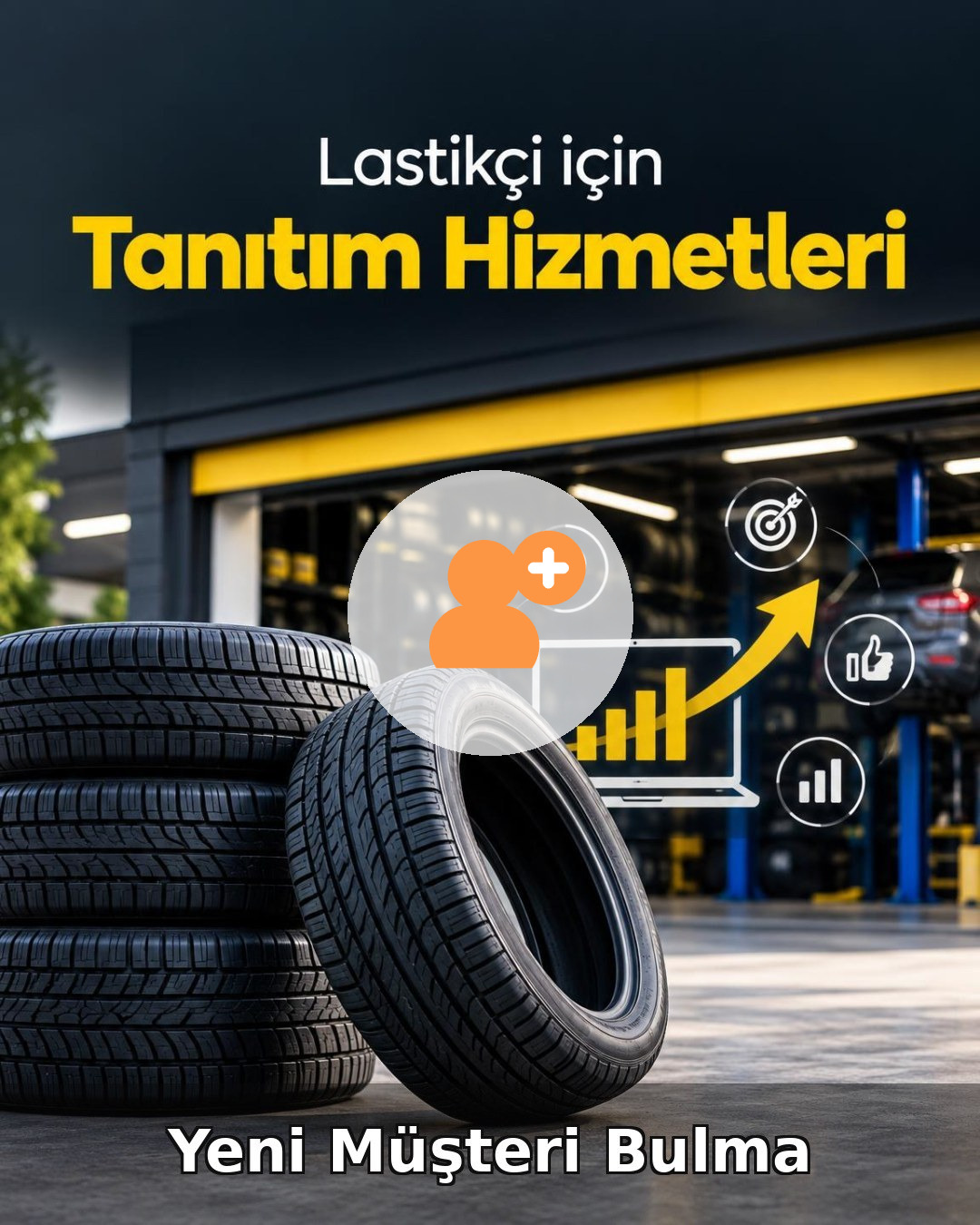 Lastikçi Yeni Müşteri Bulma