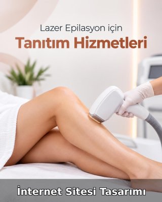 Lazer Epilasyon Merkezi İnternet Sitesi Tasarımı (Web Tasarım)