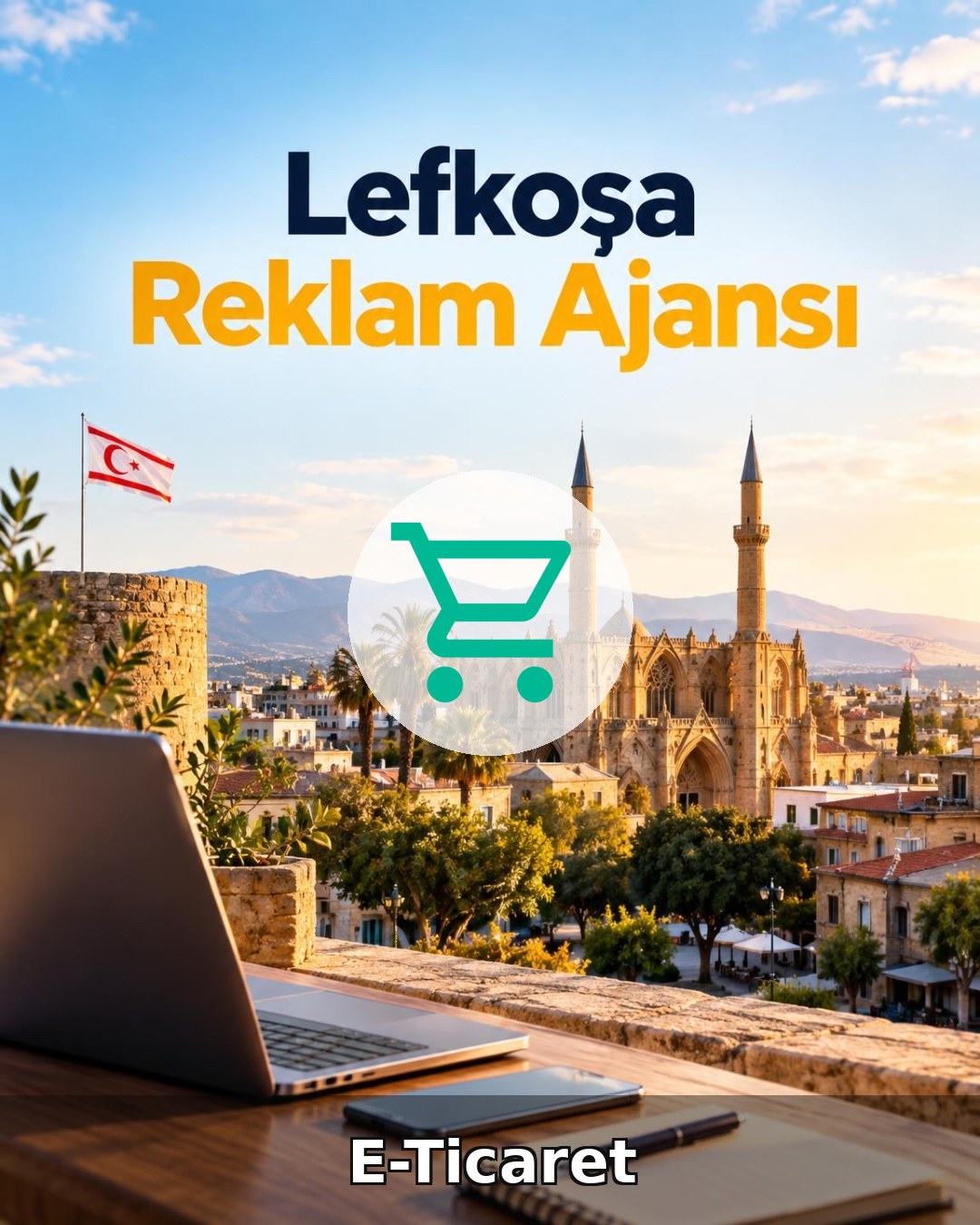 Lefkoşa E-Ticaret Ajansı