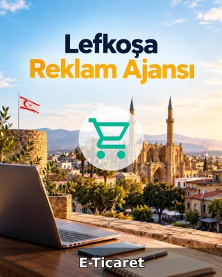 Lefkoşa E-Ticaret Ajansı