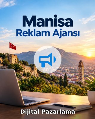 Manisa Dijital Pazarlama