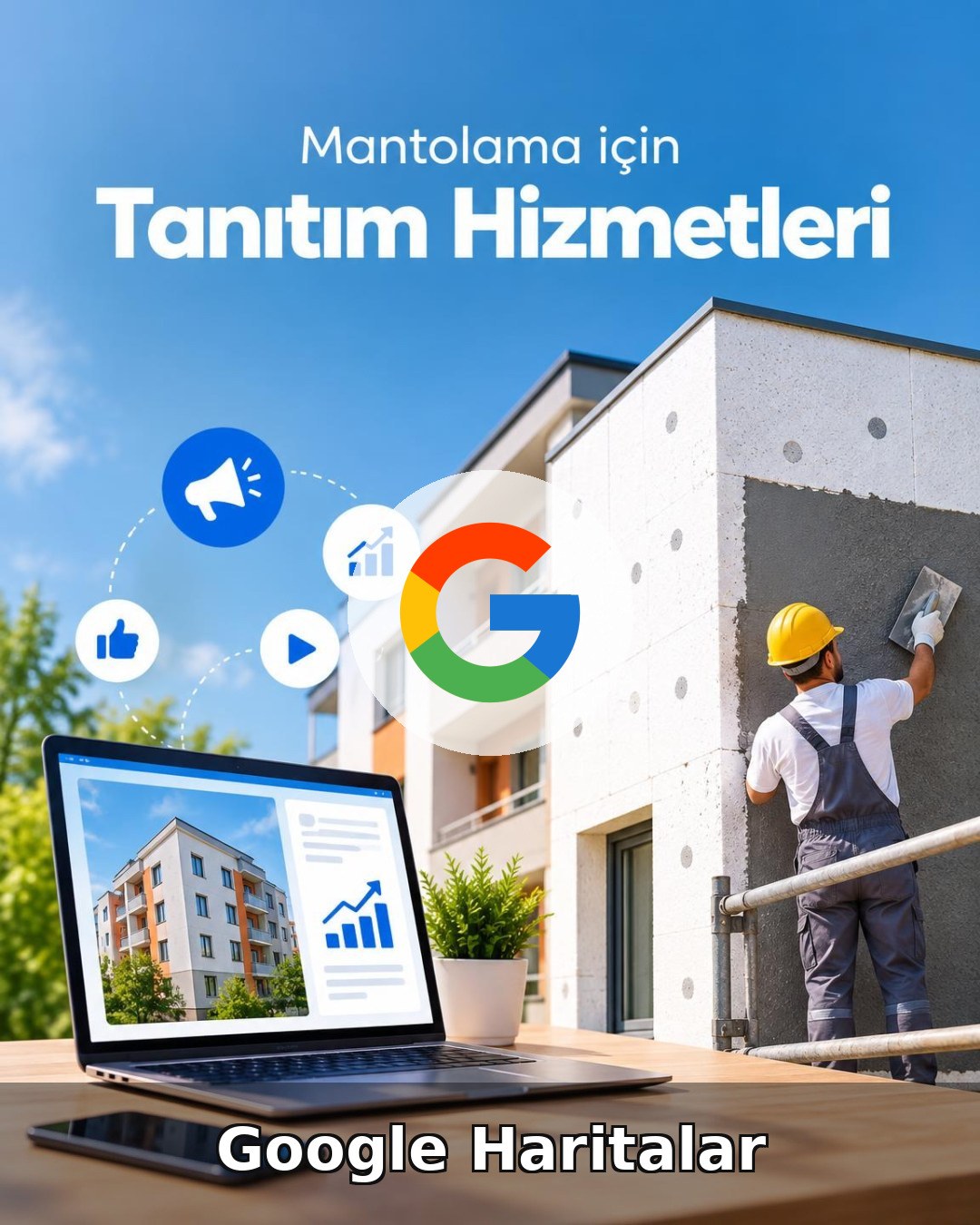 Mantolama Google Harita Yönetimi