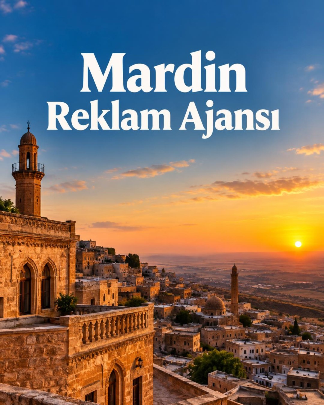 Mardin Reklam Ajansı
