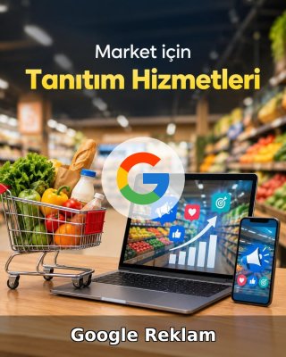 Market Google Reklam Yönetimi