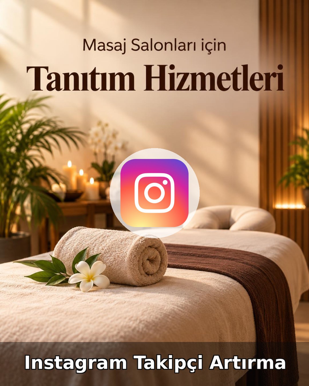 Masaj Salonu Instagram Takipçi Artırma