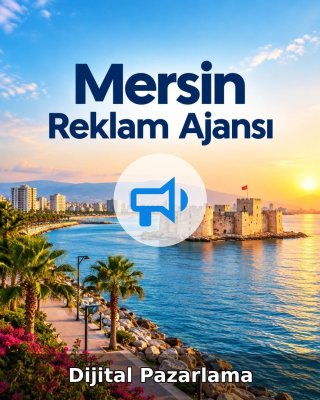 Mersin Dijital Pazarlama