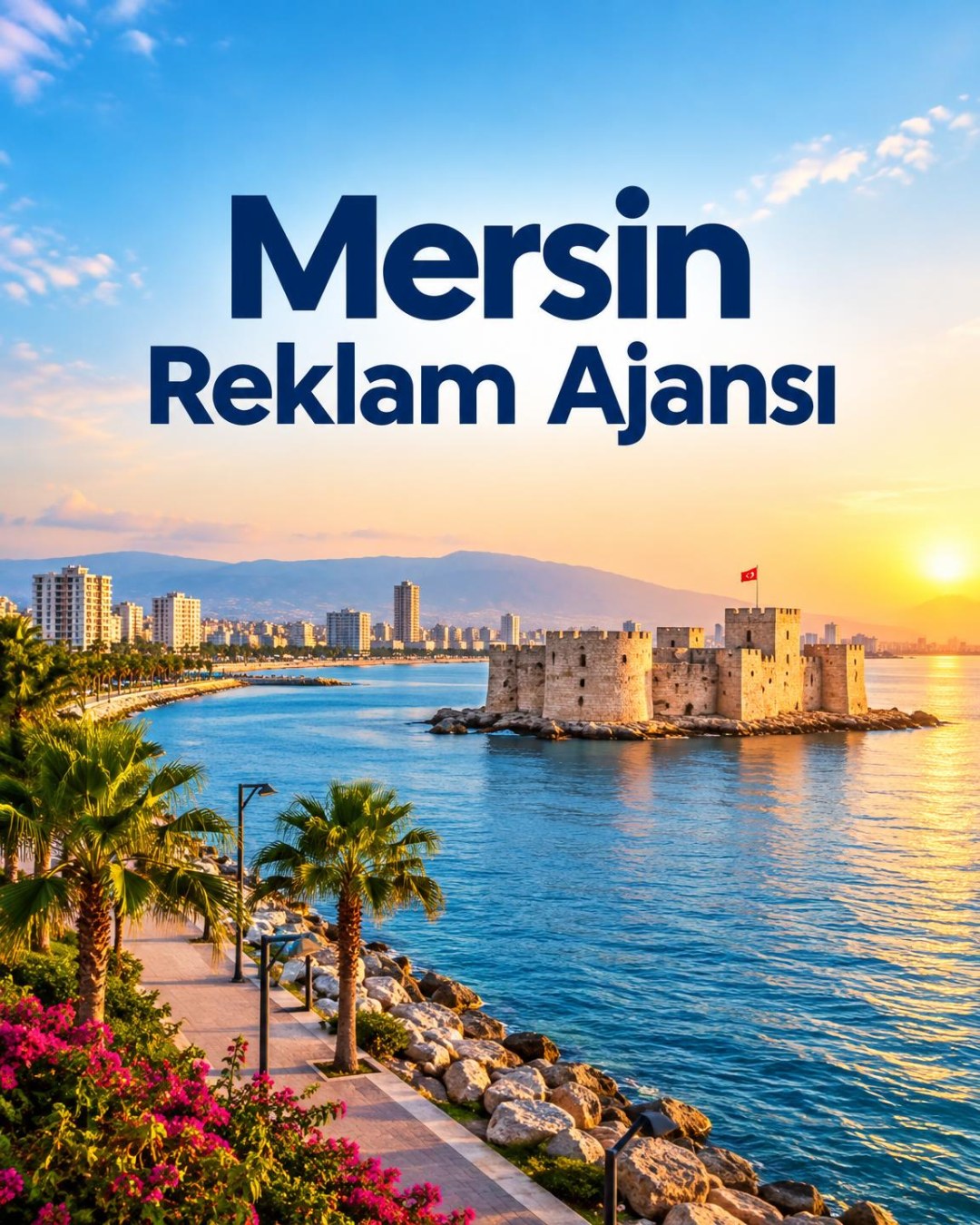 Mersin Reklam Ajansı