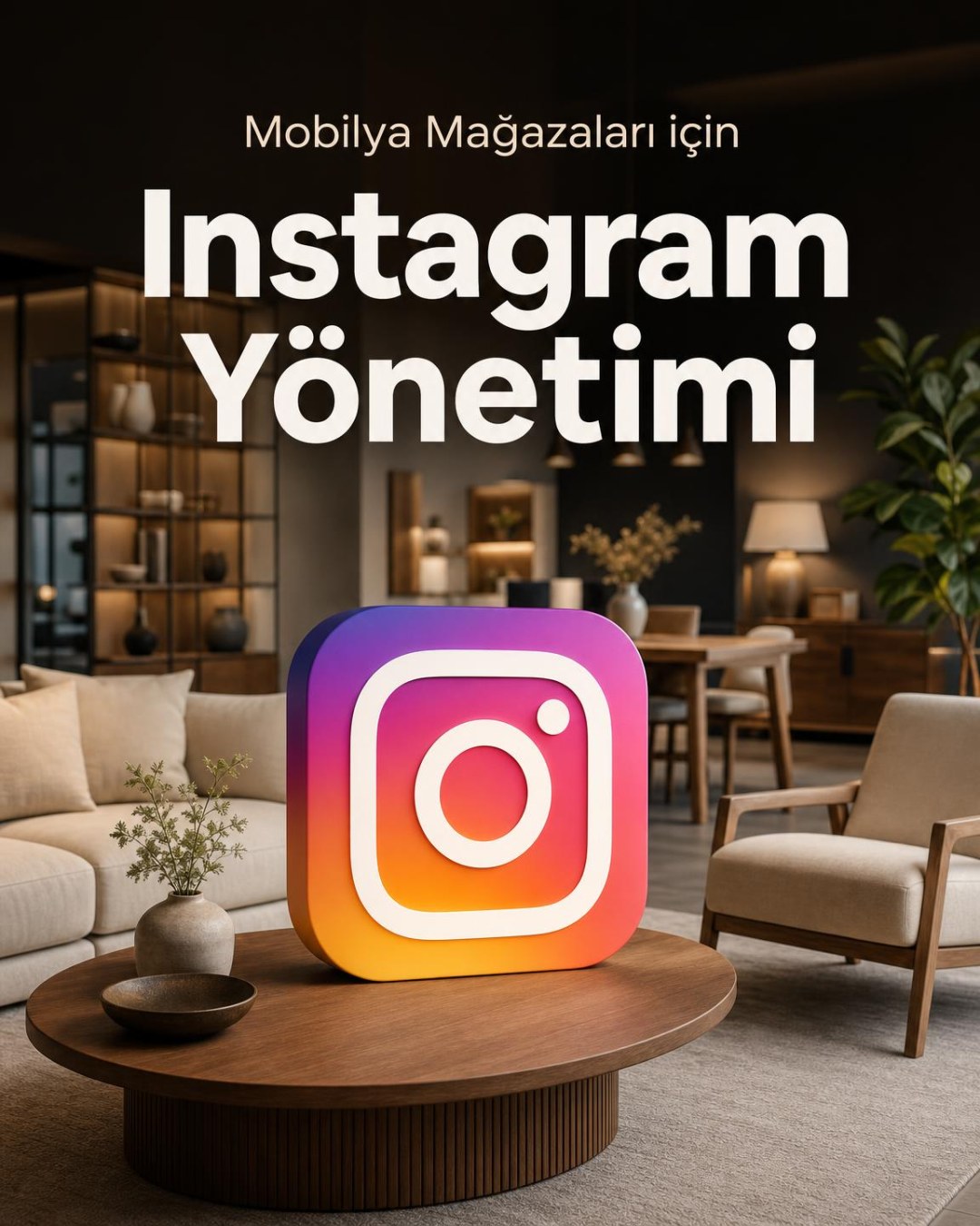 Mobilya Mağazası Instagram Yönetimi