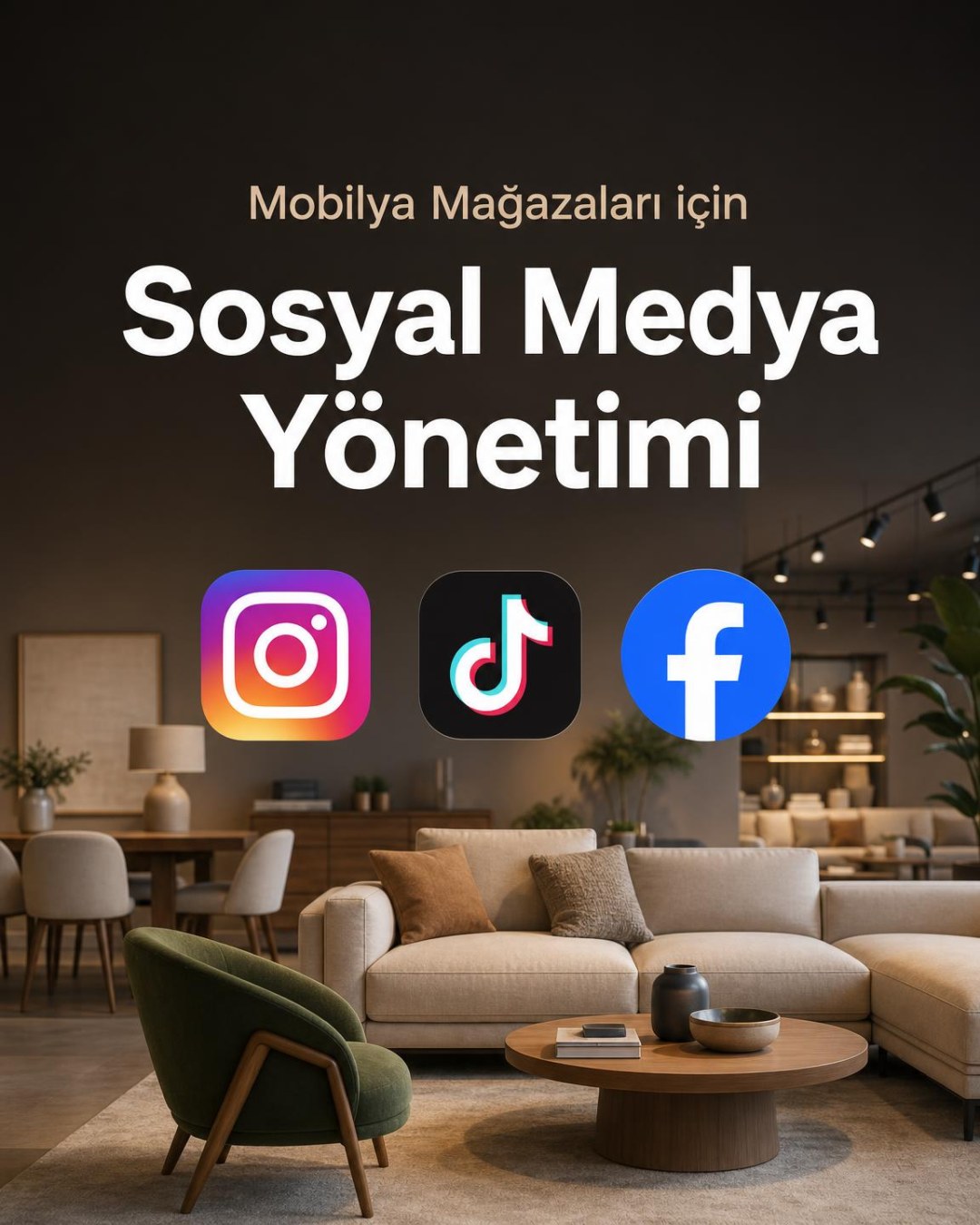 Mobilya Mağazası Sosyal Medya Yönetimi