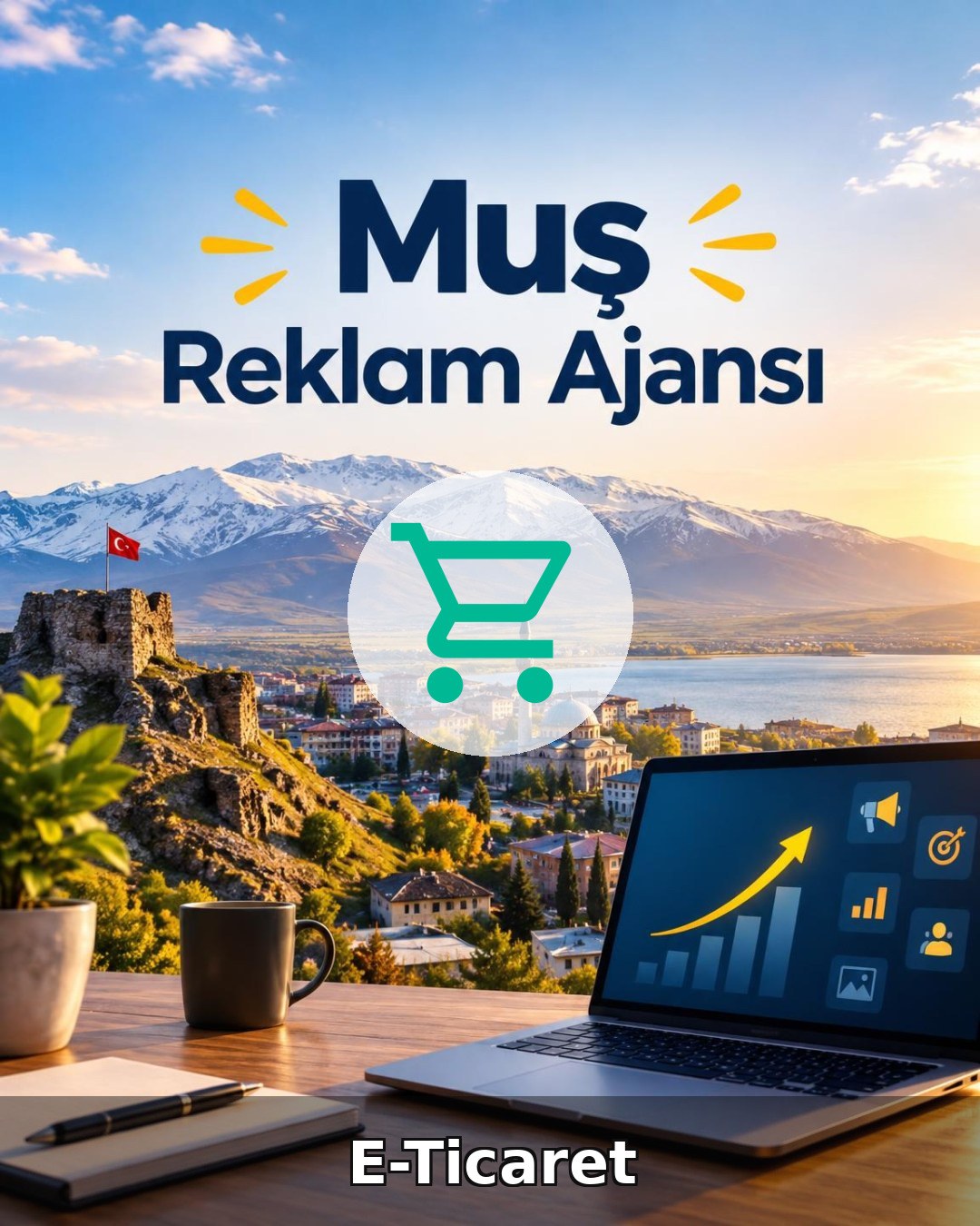 Muş E-Ticaret Ajansı