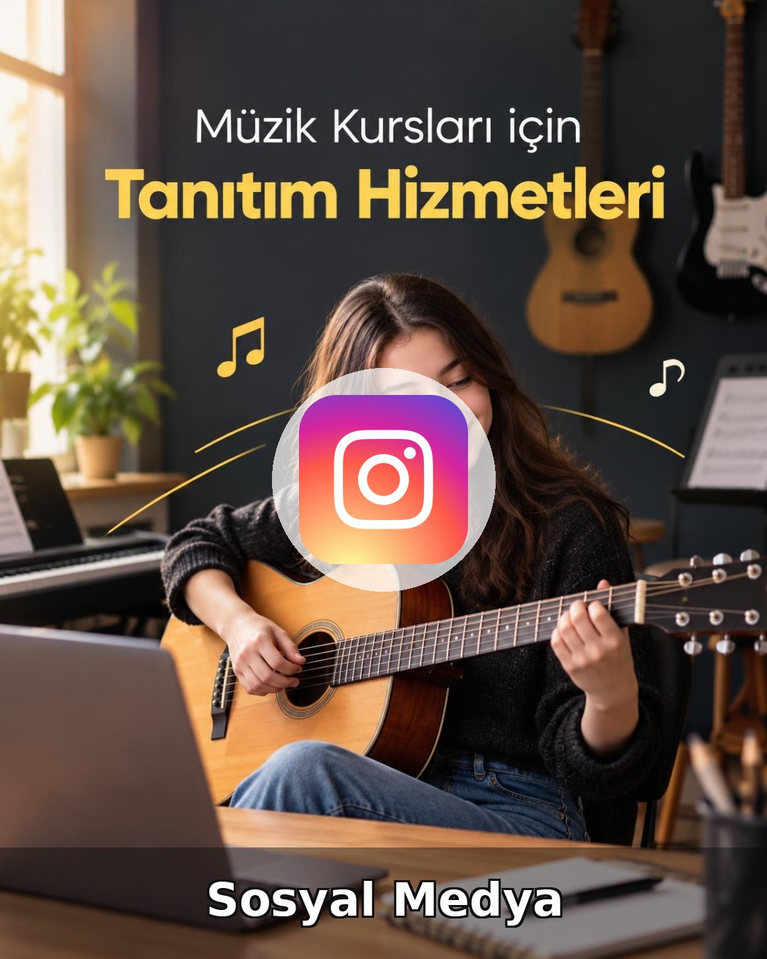 Müzik Kursu Sosyal Medya Yönetimi