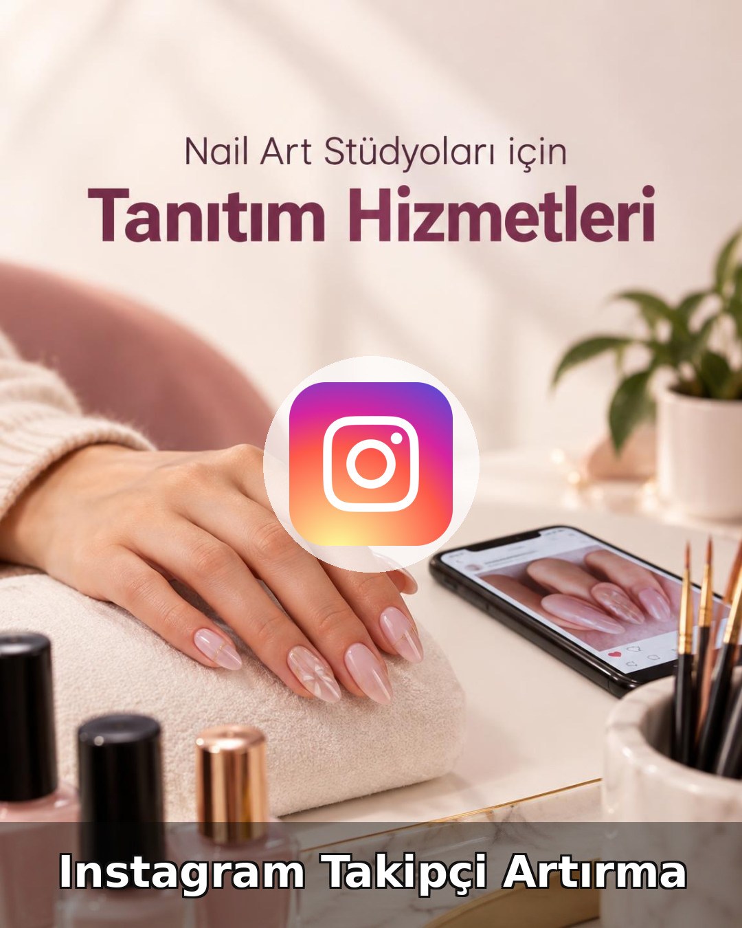 Nail Art Stüdyosu Instagram Takipçi Artırma