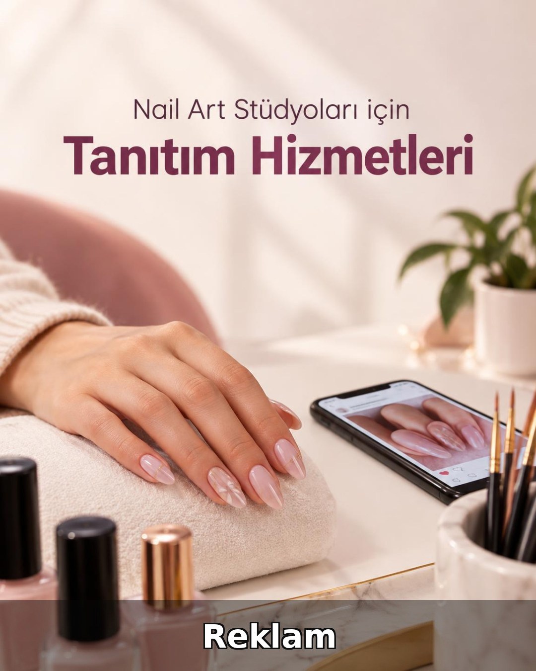 Nail Art Stüdyosu Reklam Yönetimi