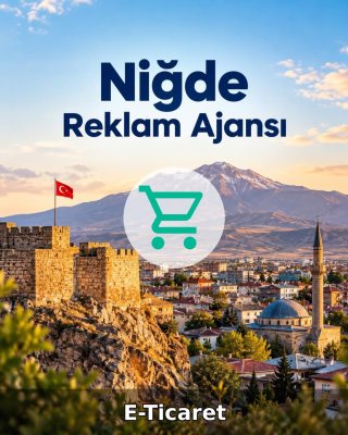 Niğde E-Ticaret Ajansı