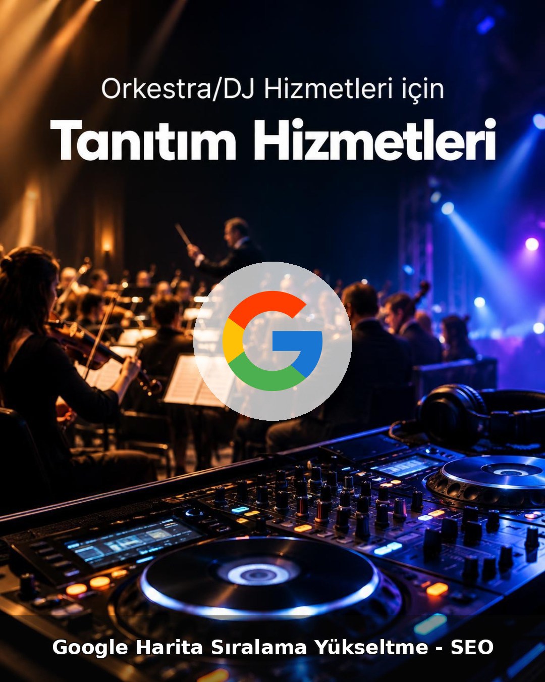 Orkestra/DJ Hizmeti Google Harita Sıralama Yükseltme - SEO