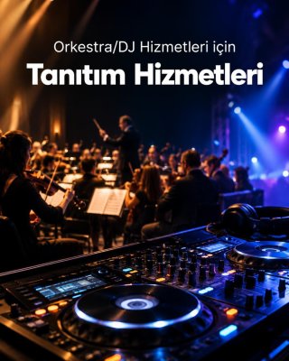 Orkestra/DJ Hizmeti