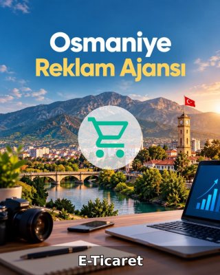 Osmaniye E-Ticaret Ajansı