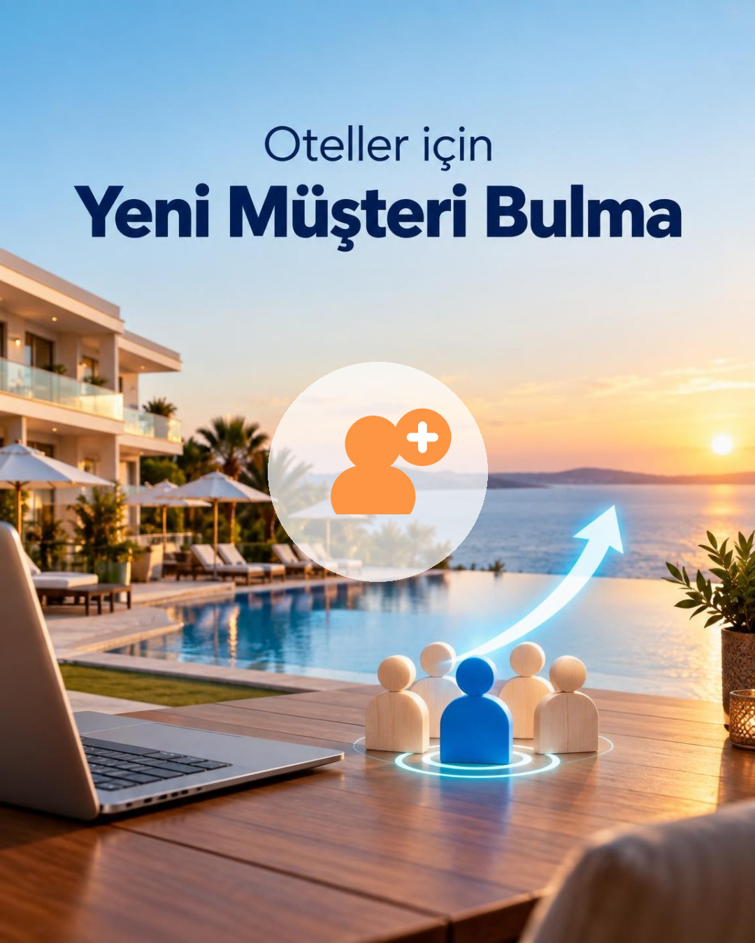 Otel Yeni Müşteri Bulma