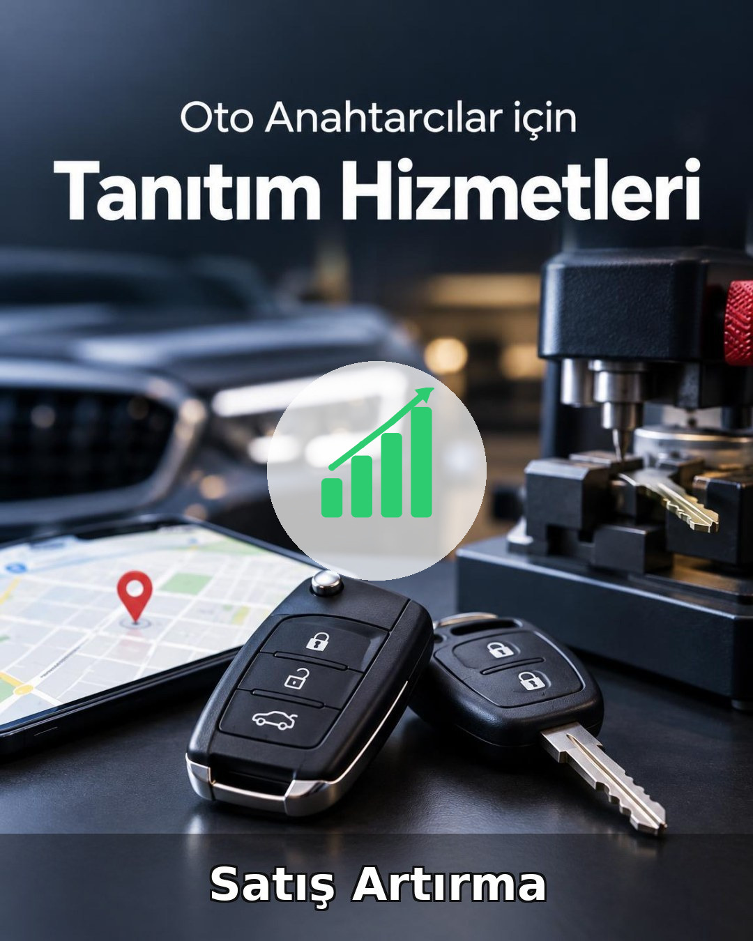 Oto Anahtar Satış Artırma