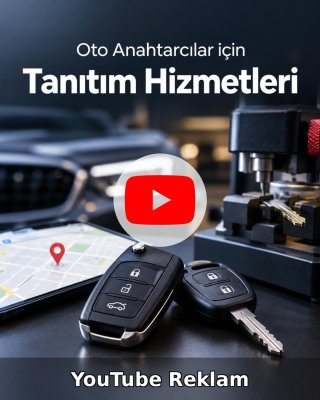 Oto Anahtar YouTube Reklam Yönetimi