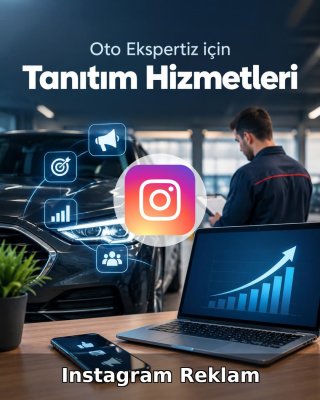 Oto Ekspertiz Instagram Reklam Yönetimi