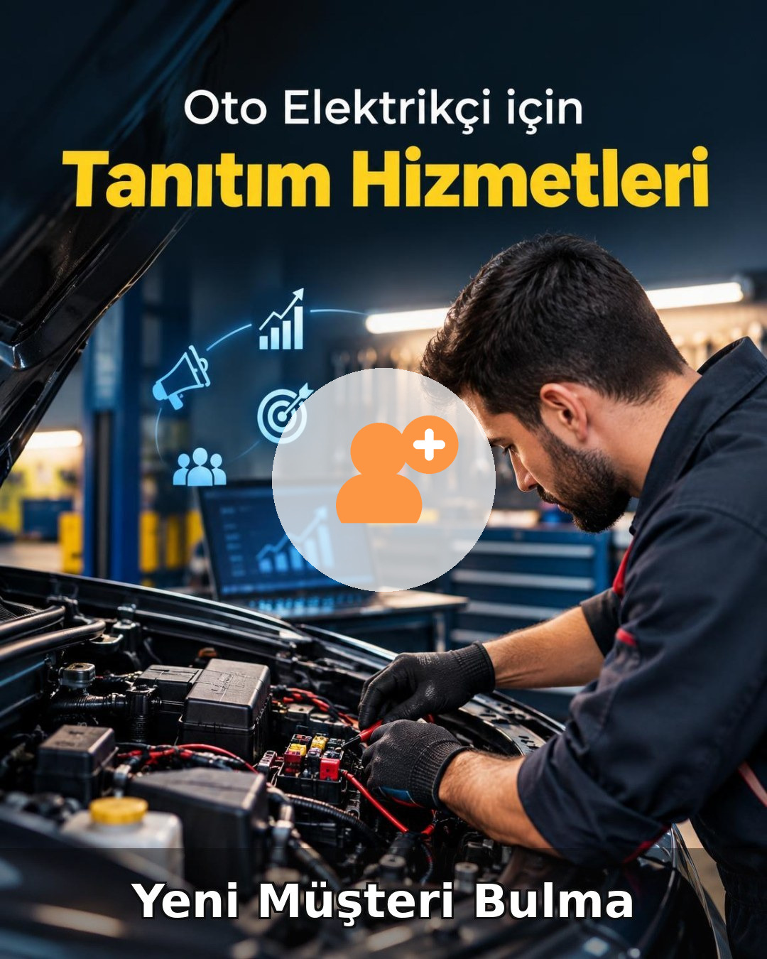 Oto Elektrik Yeni Müşteri Bulma
