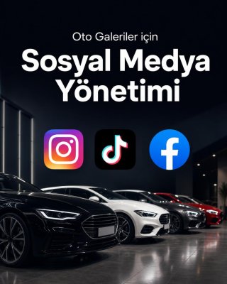 Oto Galeri Sosyal Medya Yönetimi