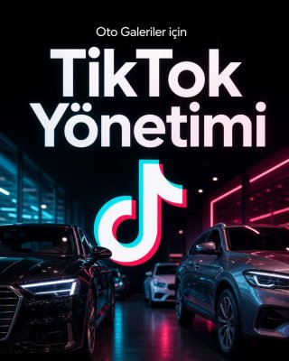 Oto Galeri TikTok Yönetimi