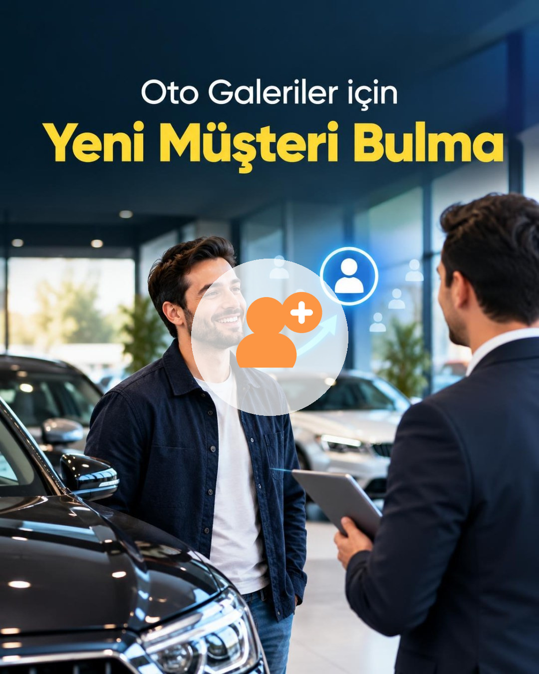 Oto Galeri Yeni Müşteri Bulma