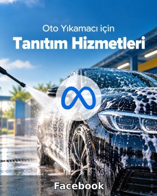 Oto Yıkama Facebook Yönetimi