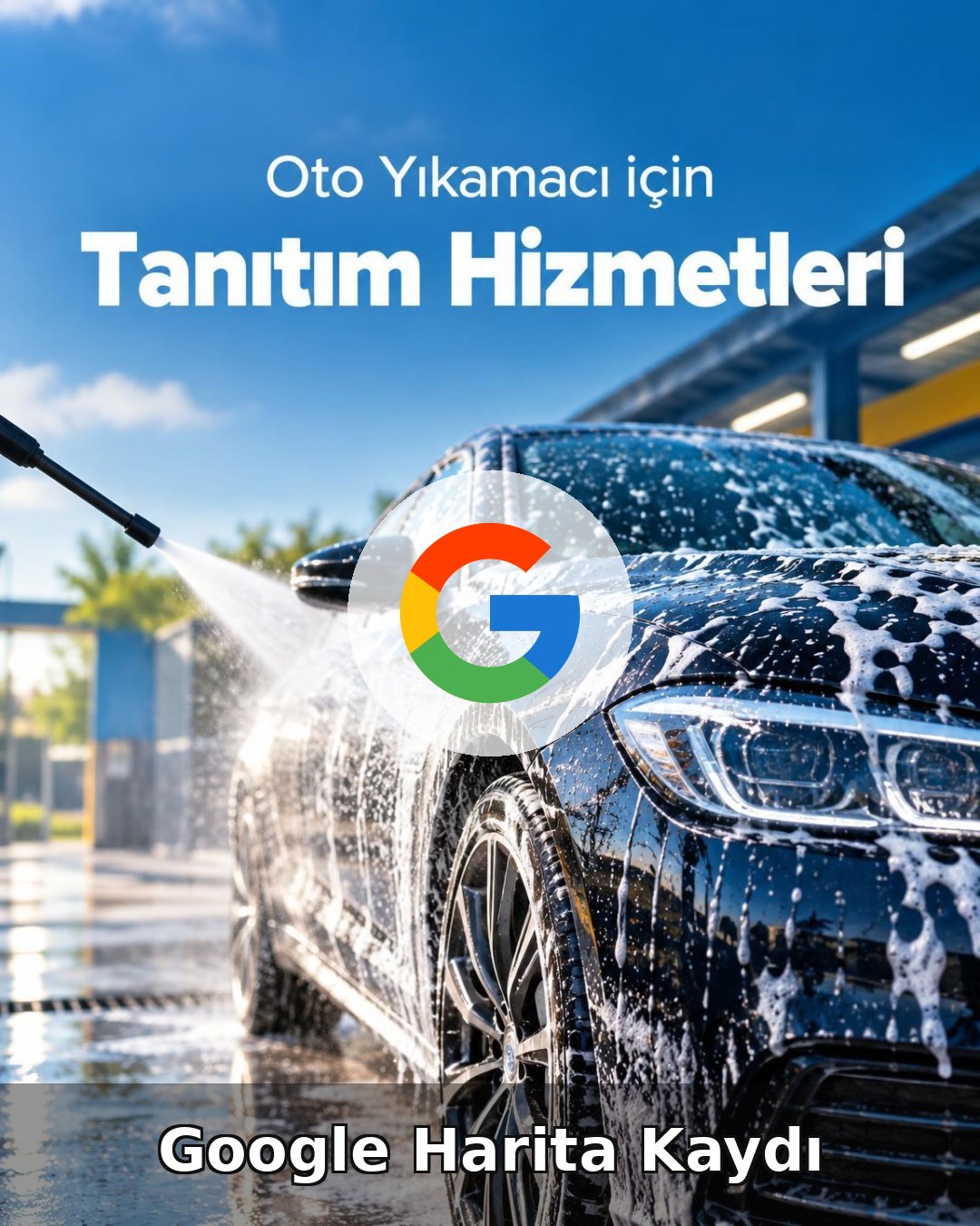 Oto Yıkama Google Harita Kaydı