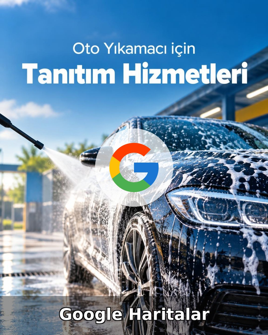 Oto Yıkama Google Harita Yönetimi