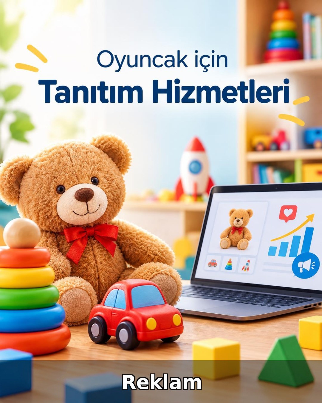 Oyuncak Reklam Yönetimi