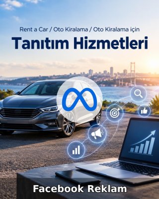 Rent a Car / Oto Kiralama Facebook Reklam Yönetimi