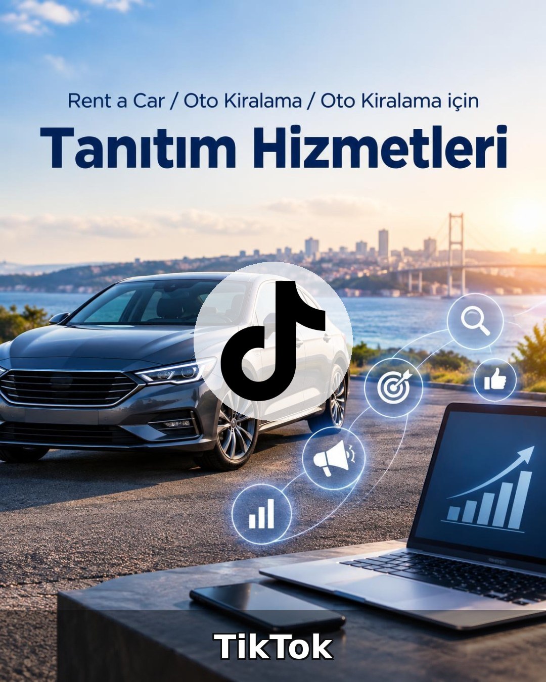 Rent a Car / Oto Kiralama TikTok Yönetimi