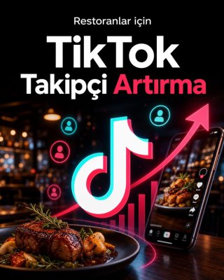 Restoran TikTok Takipçi Artırma