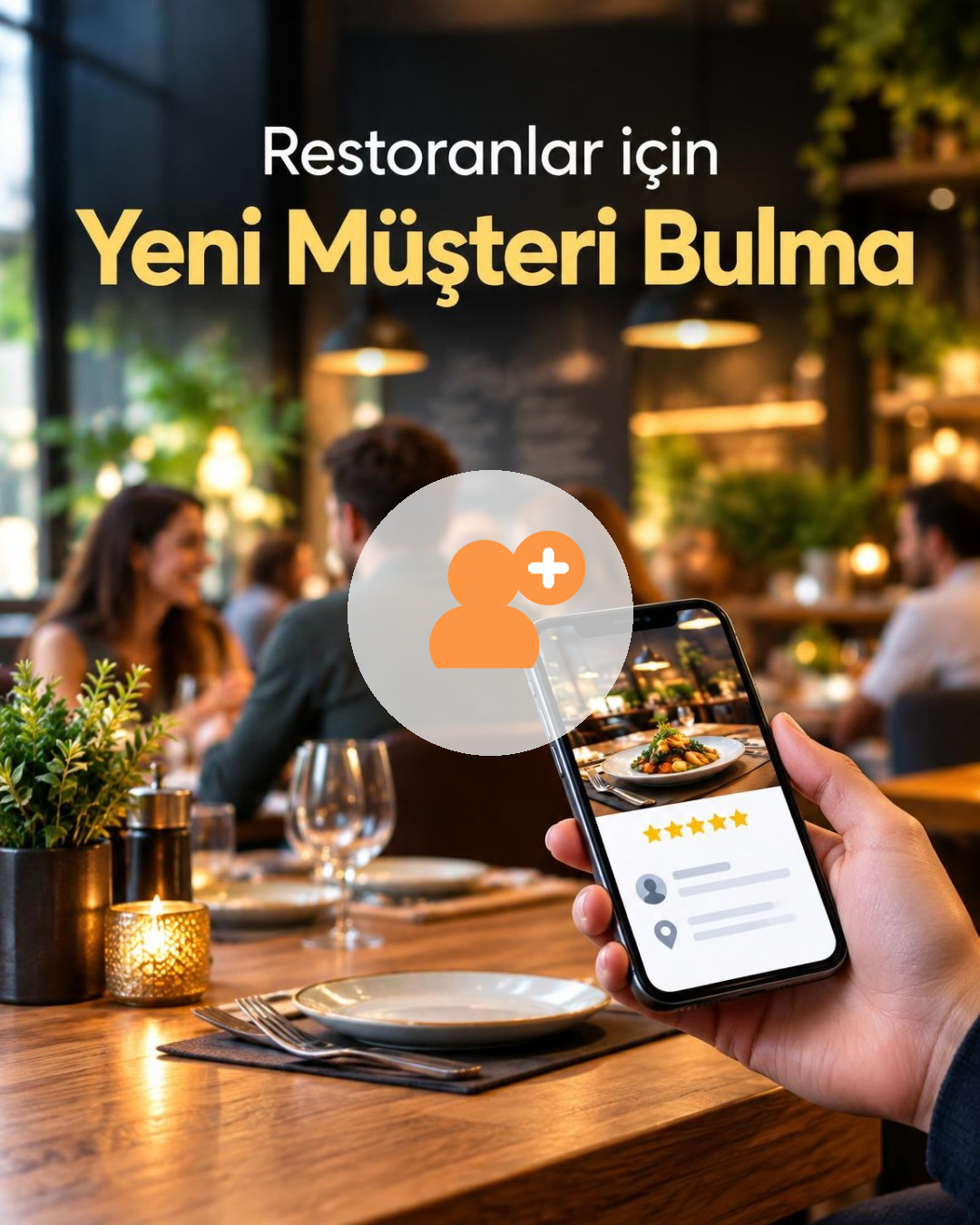 Restoran Yeni Müşteri Bulma