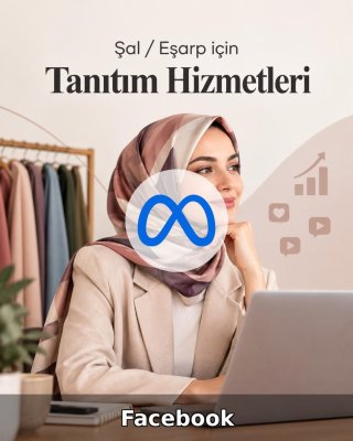 Şal / Eşarp Facebook Yönetimi