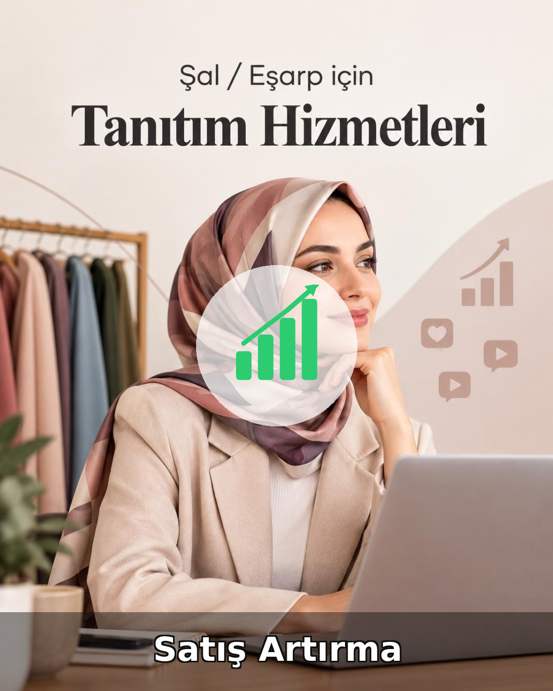 Şal / Eşarp Satış Artırma