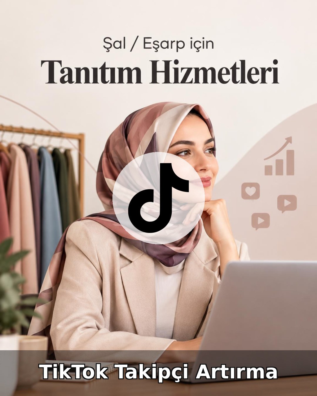 Şal / Eşarp TikTok Takipçi Artırma