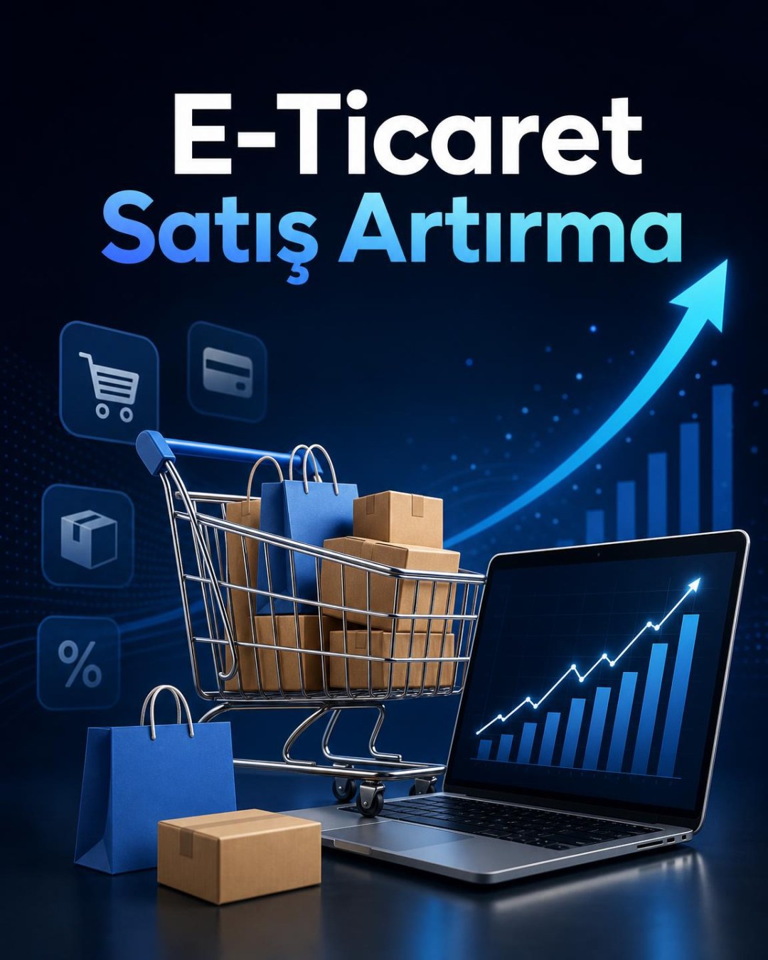 E-Ticaret Satış Artırma