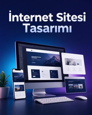 İnternet Sitesi Tasarımı (Web Tasarım)