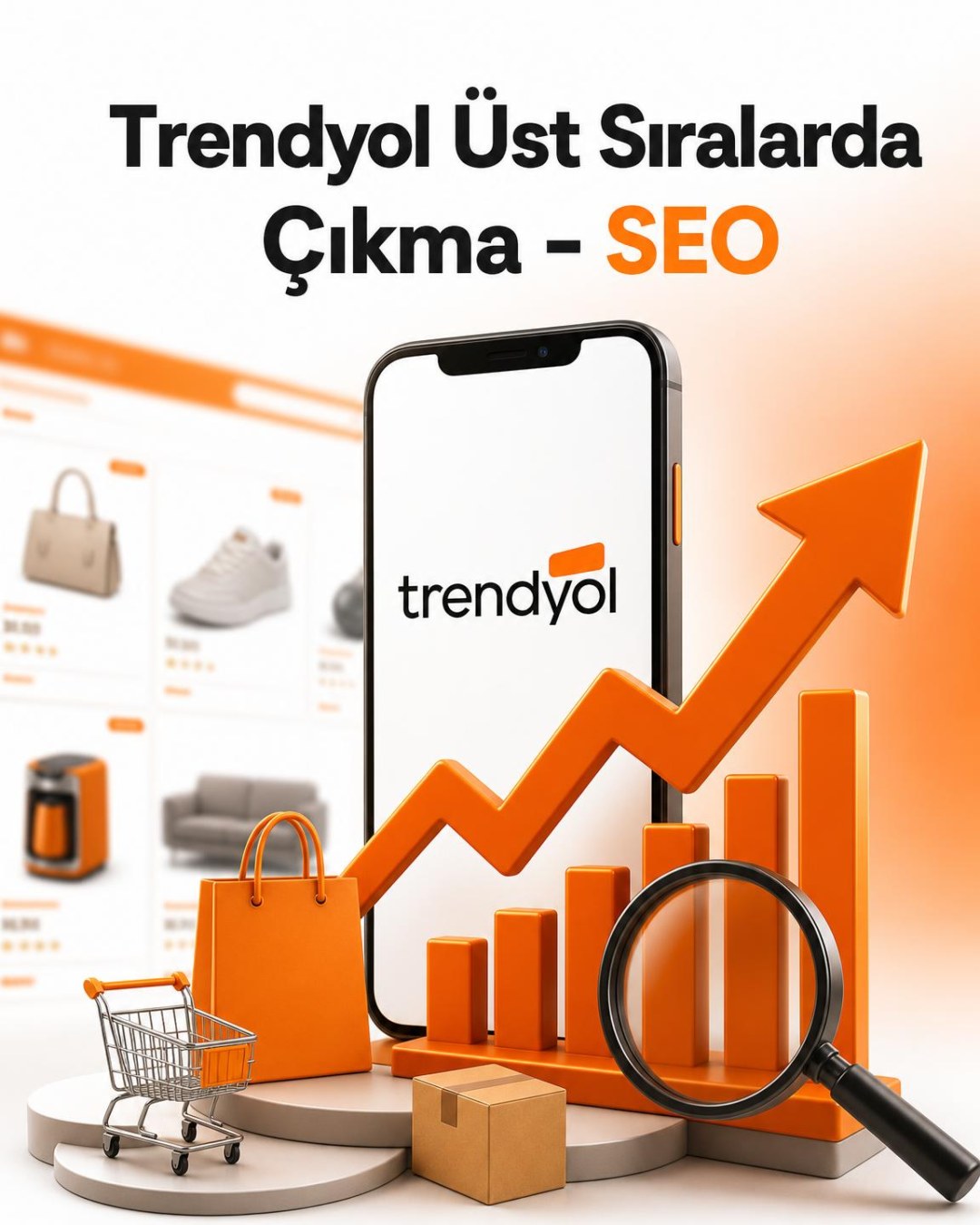 Trendyol Üst Sıralarda Çıkma - SEO