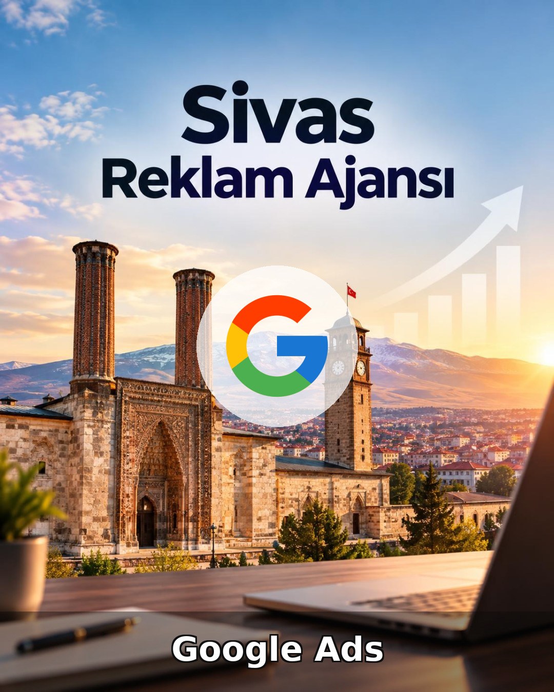 Sivas Google Ads Ajansı